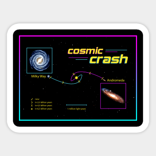 cosmic crash Sticker